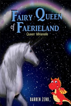 Cover Fairy Queen of Faerieland; Queen Mirianelle (eBook, ePUB)
