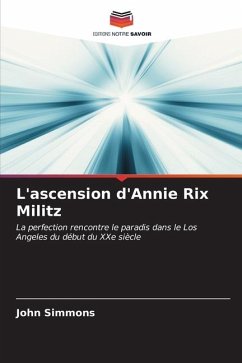 L'ascension d'Annie Rix Militz - Simmons, John