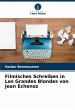 Filmisches Schreiben in Les Grandes... - Bild 1