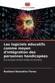 Les logiciels éducatifs comme moyen d'intégration des personnes handicapées