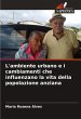 L'ambiente urbano e i cambiamenti che... - Bild 1