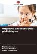 Urgences endodontiques pédiatriques - Bild 1