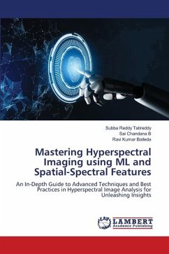 Mastering Hyperspectral Imaging using ML and Spatial-Spectral Features