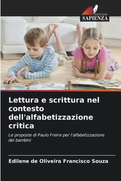 Lettura e scrittura nel contesto dell'alfabetizzazione critica - de Oliveira Francisco Souza, Edilene