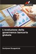 L'evoluzione della governance bancaria... - Bild 1