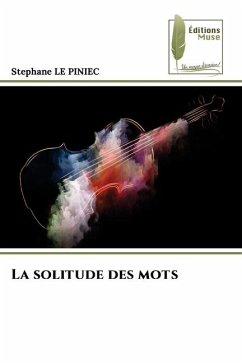 La solitude des mots - LE PINIEC, Stephane