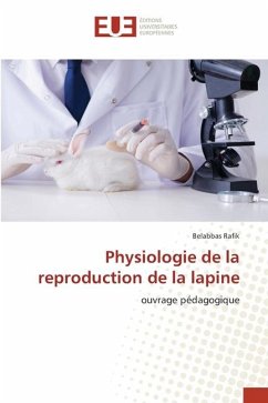 Physiologie de la reproduction de la lapine - Rafik, Belabbas
