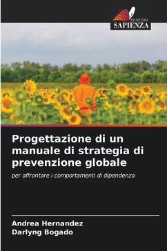 Progettazione di un manuale di strategia di prevenzione globale - Hernández, Andrea;Bogado, Darlyng