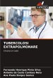 TUBERCOLOSI EXTRAPOLMONARE - Bild 1