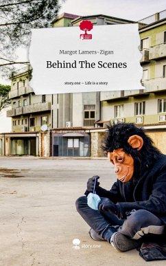 Cover Behind The Scenes. Life is a Story - story.one