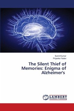 The Silent Thief of Memories: Enigma of Alzheimer's