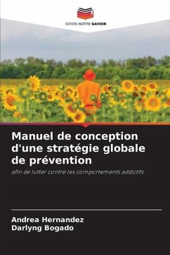 Manuel de conception d'une stratégie globale de prévention - Hernández, Andrea;Bogado, Darlyng