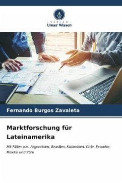 Marktforschung für Lateinamerika - Burgos Zavaleta, Fernando