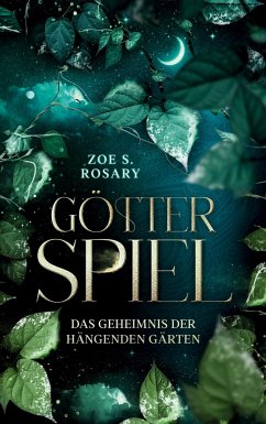 Götterspiel - Rosary, Zoe S.