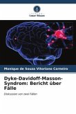 Dyke-Davidoff-Masson-Syndrom: Bericht über Fälle