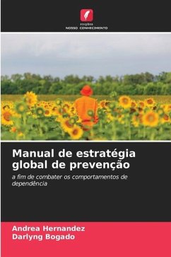 Manual de estratégia global de prevenção - Hernández, Andrea;Bogado, Darlyng