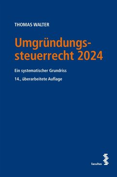 Umgründungssteuerrecht 2024 - Walter, Thomas