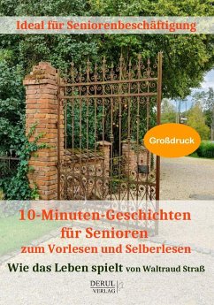 10-Minuten-Geschichten für Senioren zum Vorlesen und Selberlesen - Waltraud, Straß