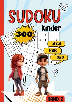 Sudoku Kinder -300 Sudoku - Milles, Nora;Piok, Anna;Dobslaw, Tatjana