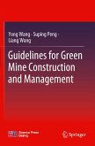 Guidelines for Green Mine Construction and Management