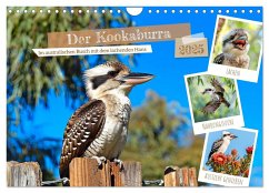 Der Kookaburra - Im australischen Busch mit dem lachenden Hans (Wandkalender 2025 DIN A4 quer), CALVENDO Monatskalender