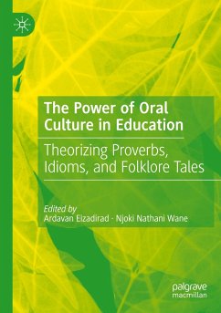 The Power of Oral Culture in Education