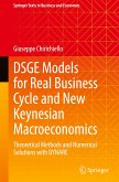 DSGE Models for Real Business Cycle and New Keynesian Macroeconomics