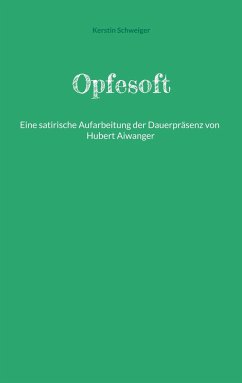 Opfesoft - Schweiger, Kerstin