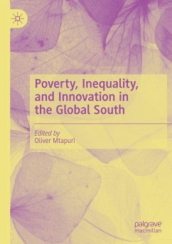 Poverty, Inequality, and Innovation in the Global South