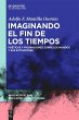 Imaginando el fin de los tiempos - Bild 1
