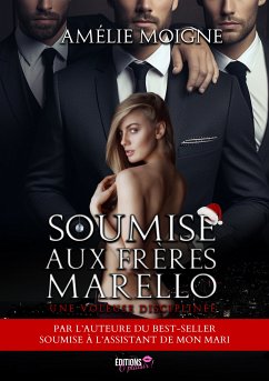 Soumise aux frères Marello (eBook, ePUB) - Moigne, Amélie