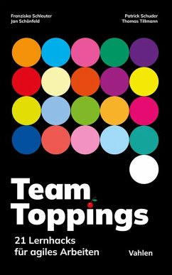 Team Toppings (eBook, PDF) - Schleuter, Franziska; Schuder, Patrick; Schönfeld, Jan; Tillmann, Thomas