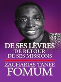 De Ses Levres: De retour de ses Missions (De Ses Lèvres, #3) (eBook, ePUB)