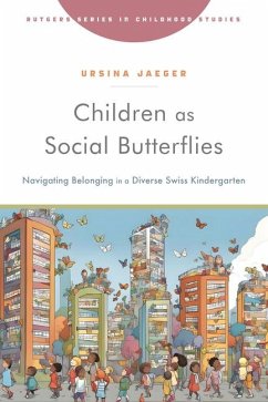 Children as Social Butterflies - Jaeger, Ursina