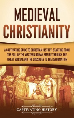 Medieval Christianity - History, Captivating