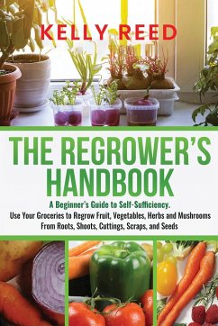 The Regrower's Handbook - Reed, Kelly