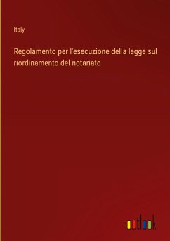 Regolamento per l'esecuzione della legge sul riordinamento del notariato