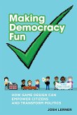Making Democracy Fun