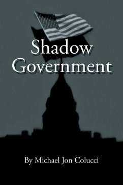 Shadow Government - Colucci, Michael Jon