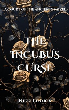 The Incubus Curse - Lennox, Nikki