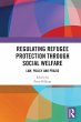 Regulating Refugee Protection Through... - Bild 1