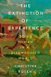 The Extinction of Experience - Bild 1