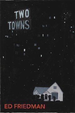 Two Towns - Friedman, Ed