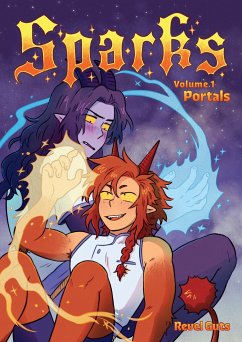 Sparks Volume 1: Portals - Guts, Revel