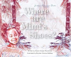 Where Are Mimi's Shoes? - Cooper-Roundtree, Stacie