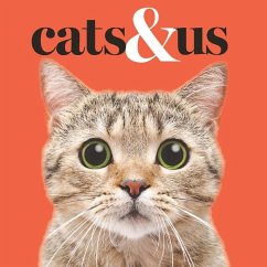 Cats & Us - Thomas, Gareth St John (Publisher, Exisle Publishing)