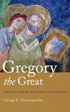 Gregory the Great - Demacopoulos, George E.