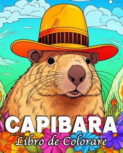 Capibara Libro de Colorear - Busch, Tom