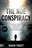 The Nde Conspiracy
