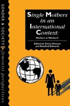 Single Mothers In International Context - Duncan, Simon / Edwards, Rosalind